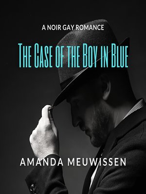 cover image of The Case of the Boy in Blue
